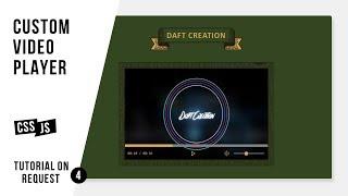 Custom Video Player | CSS - JavaScript Tutorial