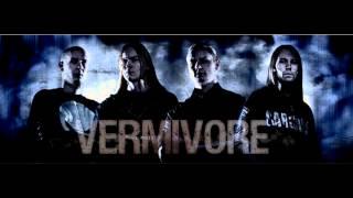 Vermivore - Continuum w/lyrics