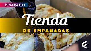 Franquicias de empanadas - Tienda de Empanadas | Franquicias Que Crecen