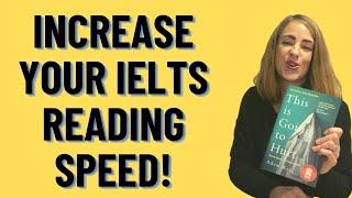 IELTS Reading | How to Increase Your Reading Speed