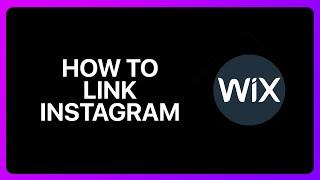 How To Link Instagram To Wix Website Tutorial