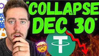 USDT TETHER "DEPEG AND COLLAPSE IS COMING DECEMBER 30! CRYPTO CRASH COMING” 