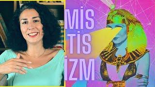 MİSTİSİZM NEDİR? | Mistik Kimdir?