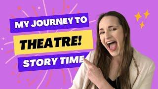 HOW I GOT INTO THEATRE // Back story of how I got started in props & how I fell in love with theatre