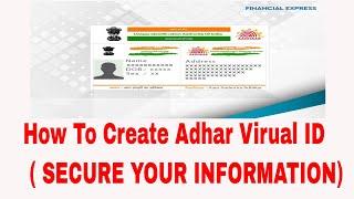 Step By Step Guide To Generate Aadhaar Virtual ID Number