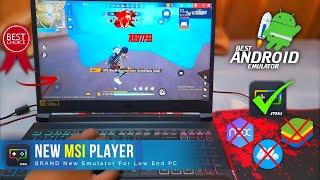 BRAND New MSI App Player! Best Free Fire Emulator for Low-End PC & Laptop