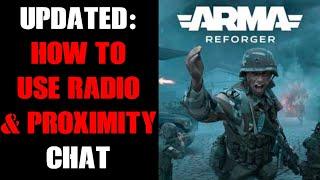 Arma Reforger 2025 Update: How To Use The Walkie-Talkie Radio, Proximity Chat & Change Frequencies