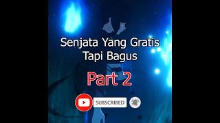 SENJATA YANG GRATIS TAPI BAGUS! (PART 2) #shorts #genshinimpact