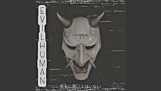 Evil Human