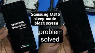 M31S sleep mode Black Screen problem fix