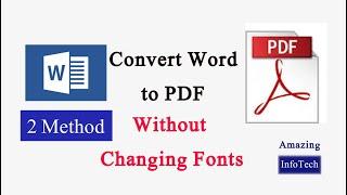 How to convert Word File into PDF without Changing Fonts || Using 2 Method || Embedding Fonts