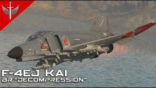 NEW BR "decompression" - F-4EJ Kai Phantom II