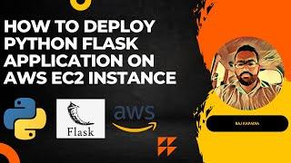 How to deploy Python Flask application on AWS EC2 Instance