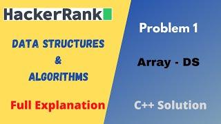 Array-DS | Hackerrank Solution | Problem Solving | Data Structures - Arrays | C++ Solution