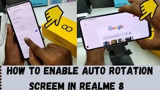 How to Enable Auto Rotate Screen in REALME 8| How to Turn On Auto-Rotate Screen on REALME 8