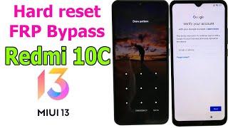Hard Reset and Bypass FRP Google Account Xiaomi Redmi 10C without PC