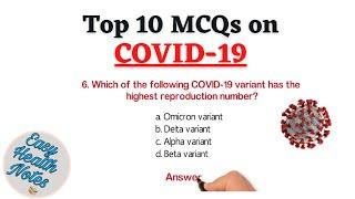 Top 10 Important Multiple Choice Questions (MCQs) on COVID-19 (Novel coronavirus)_Health exams 2022