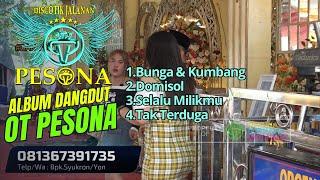 BUNGA & KUMBANG X DOMISOL X SELALU MILIKMU X TAK TERDUGA OT PESONA - DJ YANTO KURE