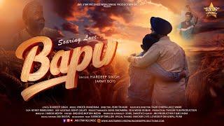 Bapu (Official Video) | Hardeep Singh | Army Boy | New Punjabi Song 2024