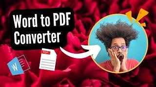 Best 7 WORD TO PDF Converter 2022 | For Windows, Mac, iOS, Android | Online, Desktop & Apps