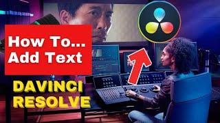 How to ADD TEXT (Overlay) in DaVinci Resolve 16