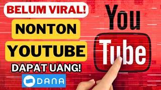 Nonton Youtube Dapat Uang! Aplikasi Penghasil Saldo Dana Terbaru Modal HP Belum Viral!