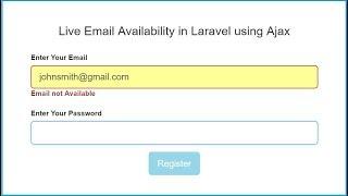 Live Email Availability in Laravel using Ajax