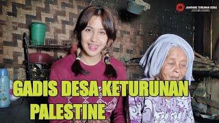 PESONA GADIS DESA KETURUnAN BULE PALESTINA