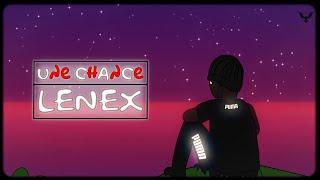 Lenex - Une Chance