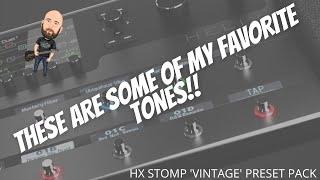 Some Of My FAVORITE HX Stomp/Helix Tones | 'Vintage' Stomp Presets