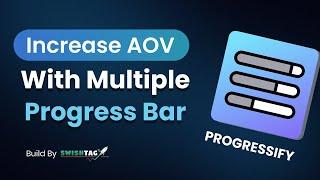 Progressify Double AOV with Multiple Progress Bar Swishtag | Shopify app to boost sales