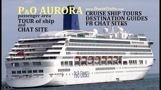 P&O Aurora 2017 there is a link to our new 2023 tour in 4k