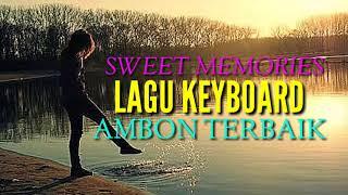 LAGU KEYBOARD AMBON_KAU YANG TERAKHIR COVER ACY