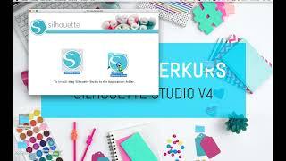 Silhouette Kurs: Installation/ Update der Software #1