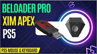 New BeLoader Pro Config + Xim Apex + PS5 (October 2022)
