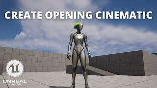 How to Create an Opening Cinematic in Unreal Engine 5