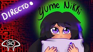 Soñando con Yume Nikki / Directo sin ningún objetivo!