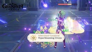 Hyperblooming Circus | Elemental Specialist: Series II | Genshin Impact Achievement