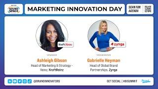 Los Angeles Marketing Innovation Day: The Kraft Heinz Company & Zynga Fireside Chat