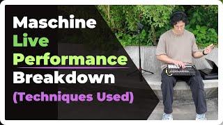 Breaking Down the Techniques Used in My Live Techno Performance with Maschine