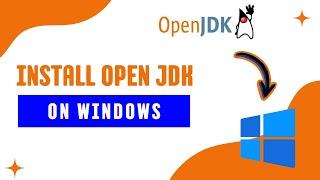 Install Open JDK on Windows 10/11 || Open JDK Installation Steps