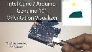 Arduino Genuino 101 / Intel Curie orientation visualizer