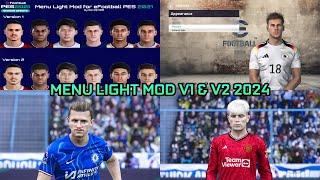 MENU LIGHT MOD V1 & V2 2024 - PES 2021 & FOOTBALL LIFE