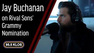 Rival Sons' Jay Buchanan on Grammy-Nominated Album 'Feral Roots' | 955KLOS