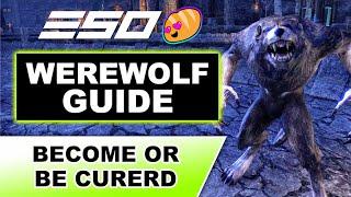 Eso Werewolf Guide - BECOME or BE CURED (under 2 mins!)