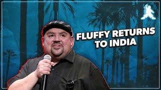 Fluffy Returns To India | Gabriel Iglesias