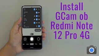 Download GCam 8.5 for Redmi Note 12 Pro 4G (Google Camera APK Port Install)