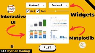 MATPLOTLIB Charts + Widgets ️ Interactive UI | Python | Jupyter Notebook
