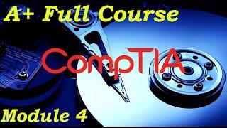 CompTIA A+ Full Course for Beginners - Module 4 - Storage Devices