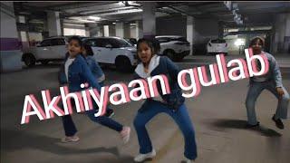 Akhiyaan gulab Full dance video || Choreography by Shweta dance studio